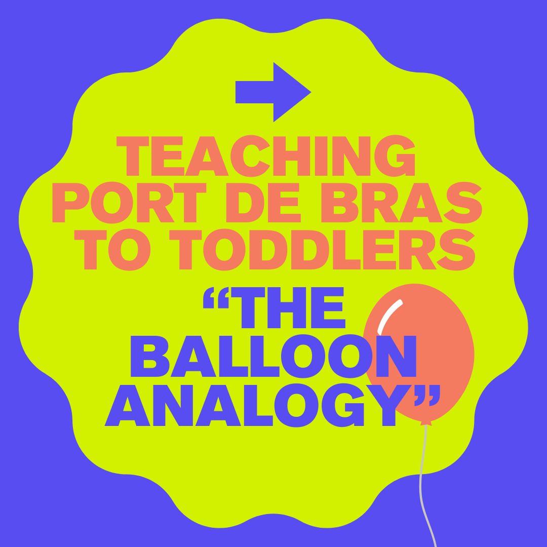 Teaching Port de Bras to Toddlers: The Balloon Analogy