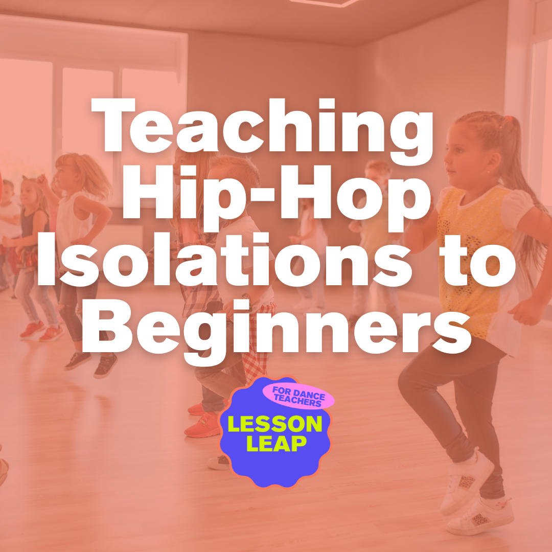 Teaching Hip-Hop Isolations for Beginners