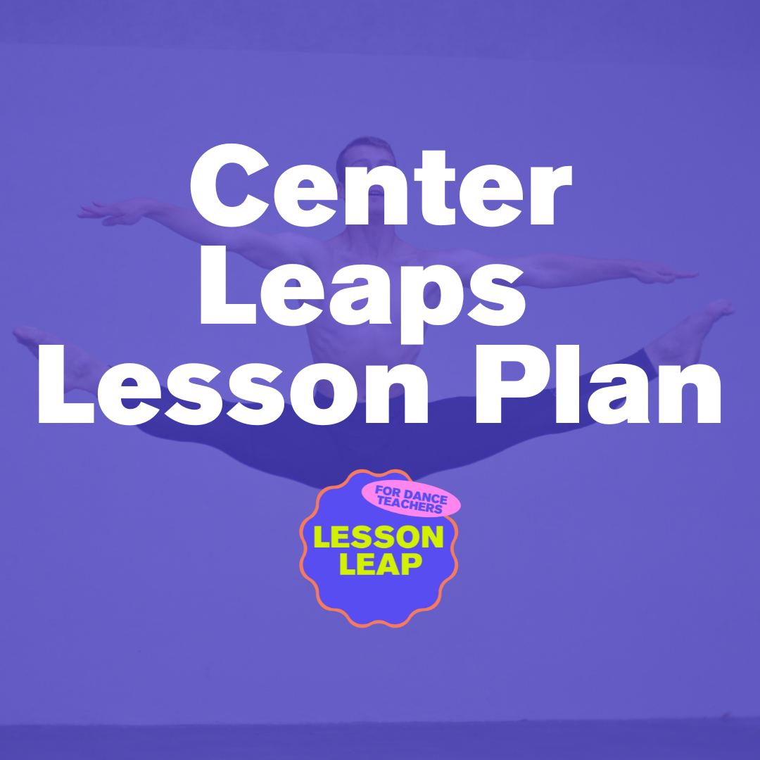 Center Leaps Jazz Lesson Plan