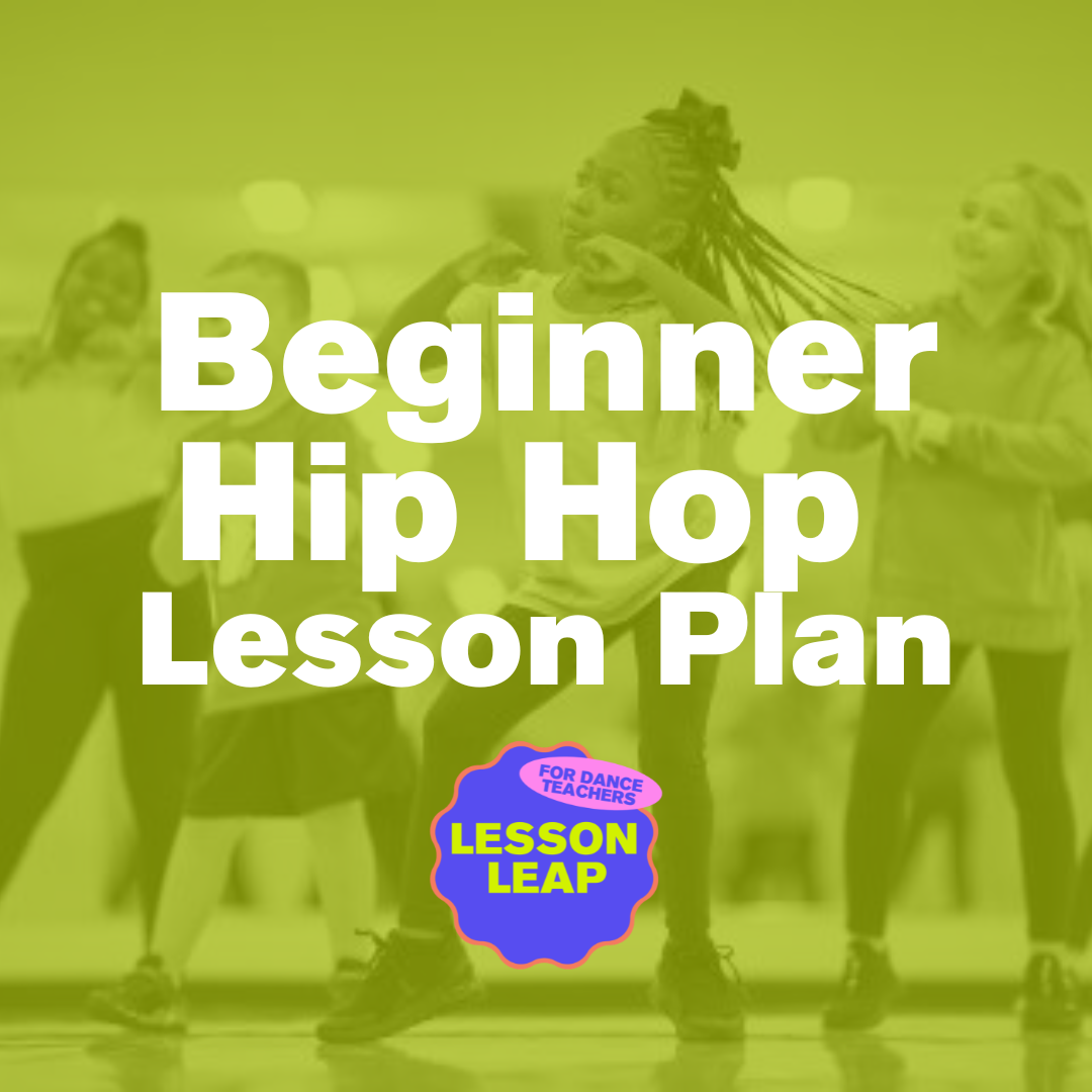 Lesson Plan for Beginner Hip Hop (6-8 Years Old)