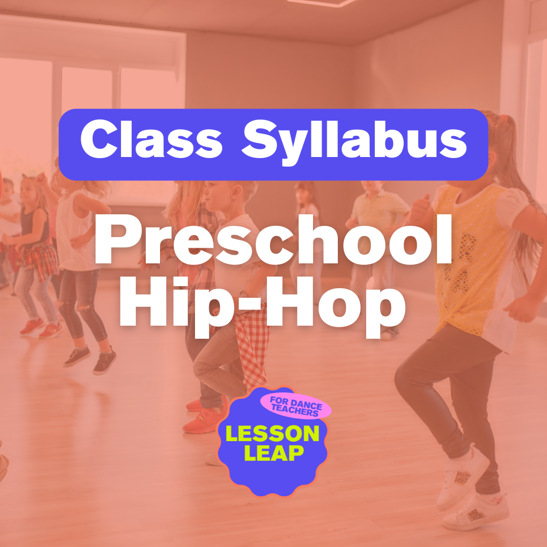 Class Syllabus: Preschool Hip Hop (Ages 3-5)